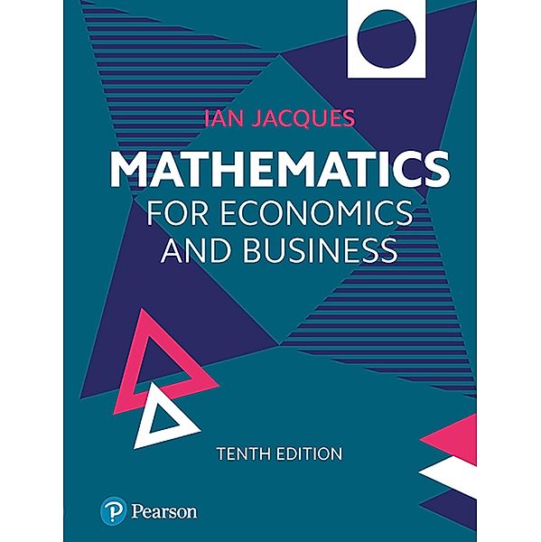 Mathematics for Economics and Business, Ian Jacques