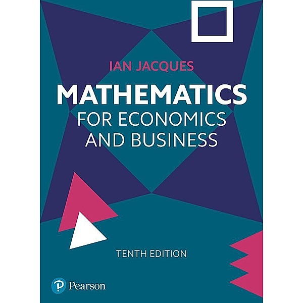 Mathematics for Economics and Business, Ian Jacques