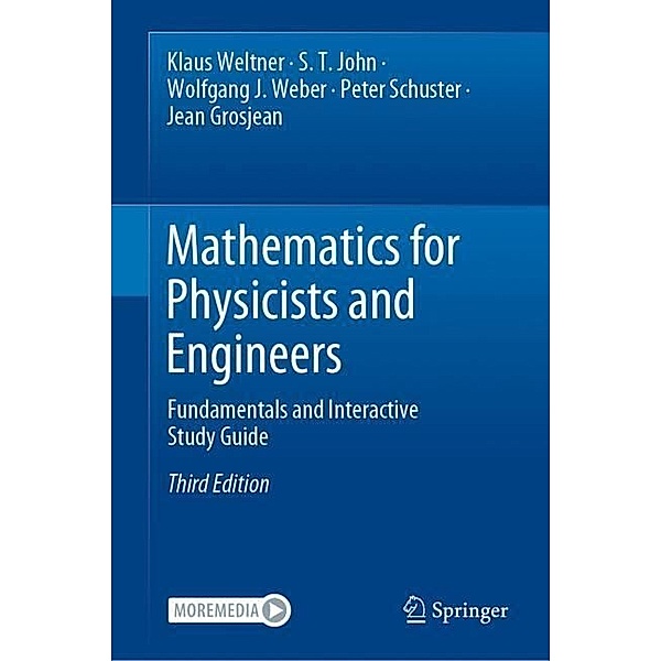 Mathematics for Physicists and Engineers, Klaus Weltner, S. T. John, Wolfgang J. Weber, Peter Schuster, Jean Grosjean