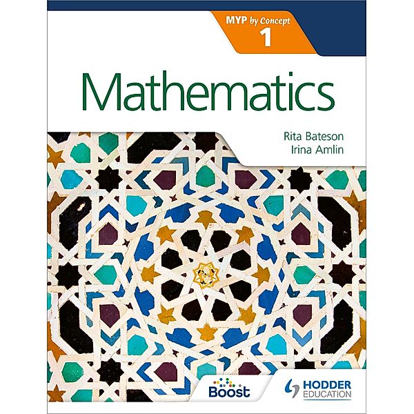 Mathematics for the IB MYP 1, Irina Amlin, Rita Bateson