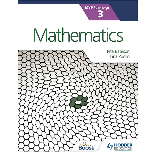 Mathematics for the IB MYP 3, Irina Amlin, Rita Bateson