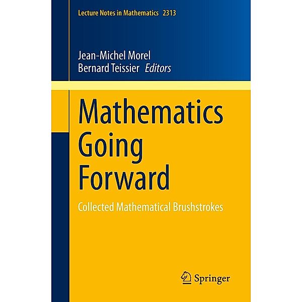 Mathematics Going Forward / Lecture Notes in Mathematics Bd.2313