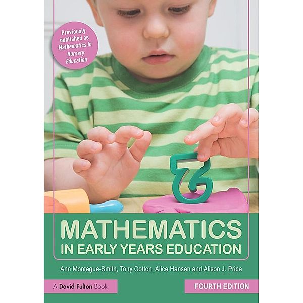 Mathematics in Early Years Education, Ann Montague-Smith, Tony Cotton, Alice Hansen, Alison Price