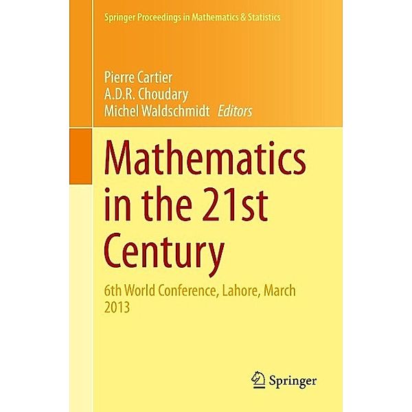 Mathematics in the 21st Century / Springer Proceedings in Mathematics & Statistics Bd.98