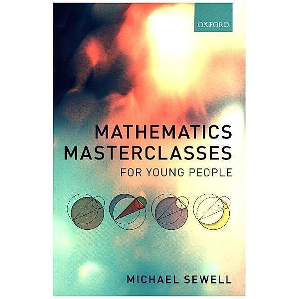 Mathematics Masterclasses for Young People, Michael Sewell