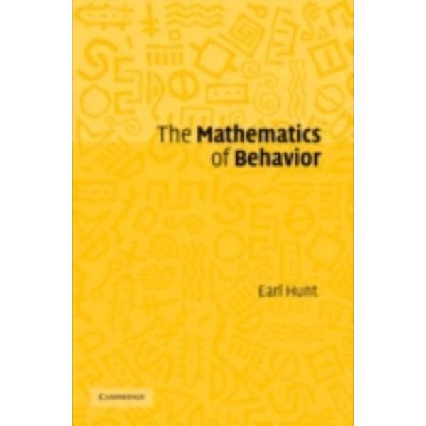 Mathematics of Behavior, Earl Hunt