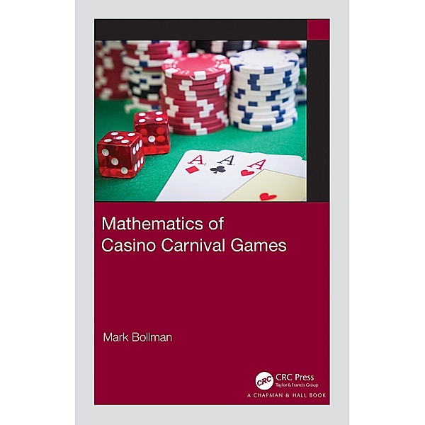 Mathematics of Casino Carnival Games, Mark Bollman