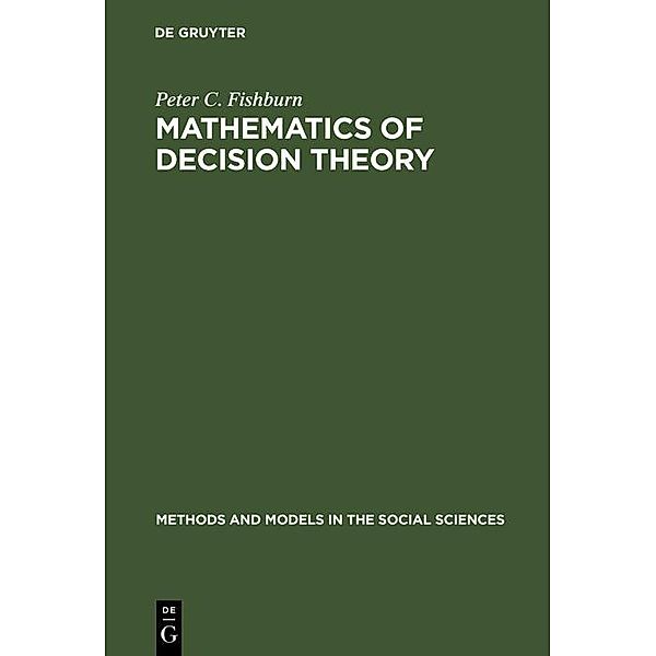 Mathematics of Decision Theory, Peter C. Fishburn