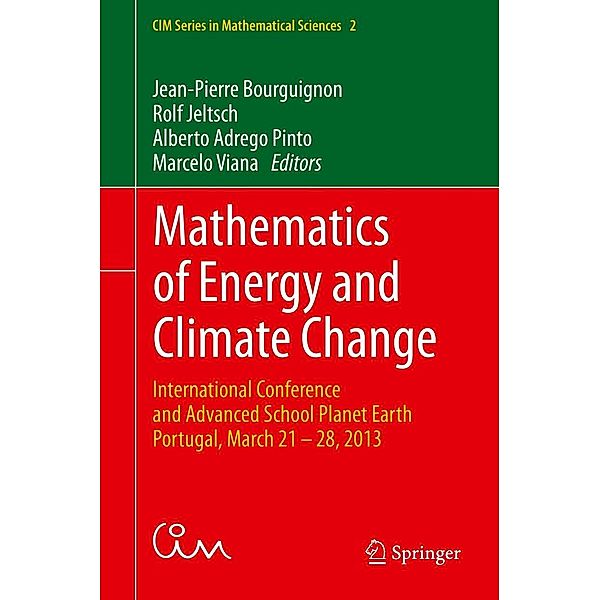 Mathematics of Energy and Climate Change / CIM Series in Mathematical Sciences Bd.2