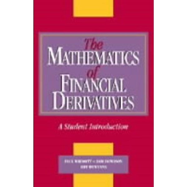 Mathematics of Financial Derivatives, Paul Wilmott