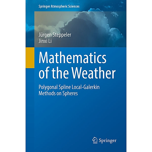 Mathematics of the Weather, Jürgen Steppeler, Jinxi Li