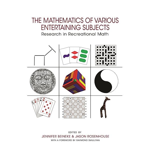 Mathematics of Various Entertaining Subjects