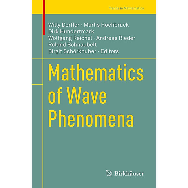 Mathematics of Wave Phenomena