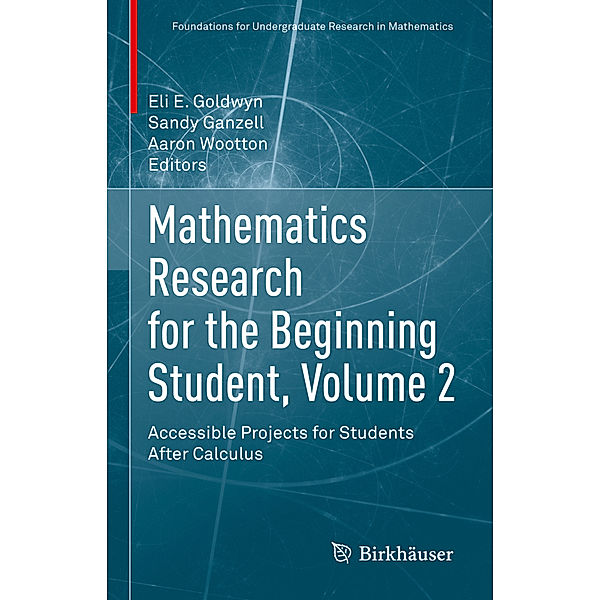 Mathematics Research for the Beginning Student, Volume 2