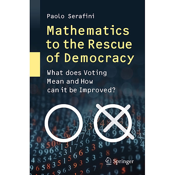 Mathematics to the Rescue of Democracy, Paolo Serafini