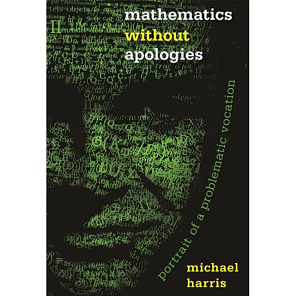 Mathematics without Apologies, Michael Harris