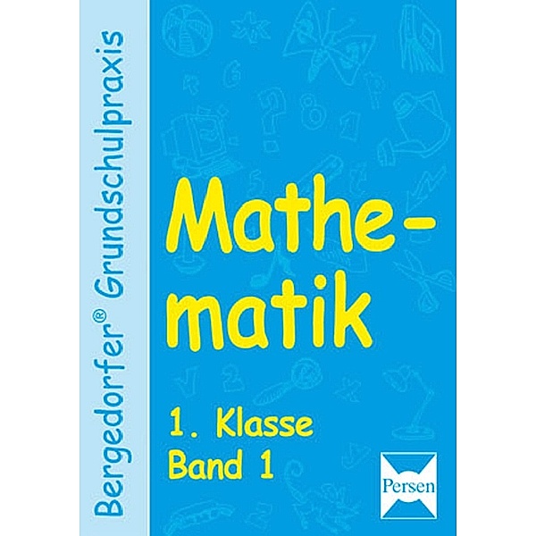 Mathematik, 1. Klasse, Karl-Heinz Langer, Heinz Lewe, Michael Schnücker