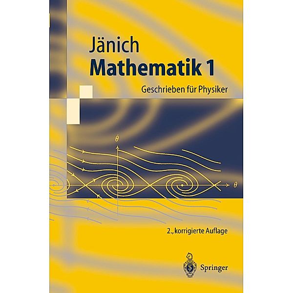 Mathematik 1 / Springer-Lehrbuch, Klaus Jänich