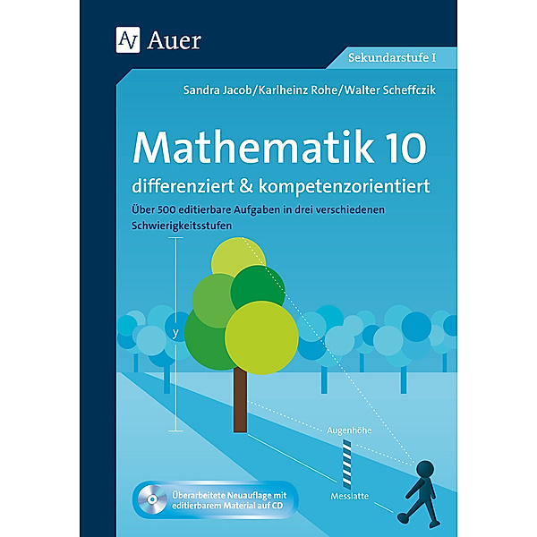Mathematik 10 differenziert u. kompetenzorientiert, m. 1 CD-ROM, Sandra Jacob, Karlheinz Rohe, Walter Scheffczik