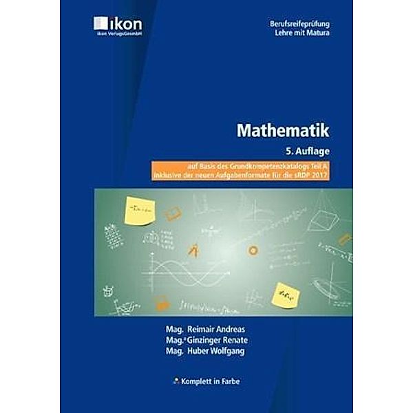 Mathematik, Andreas Reimair, Renate Ginzinger, Wolfgang Huber