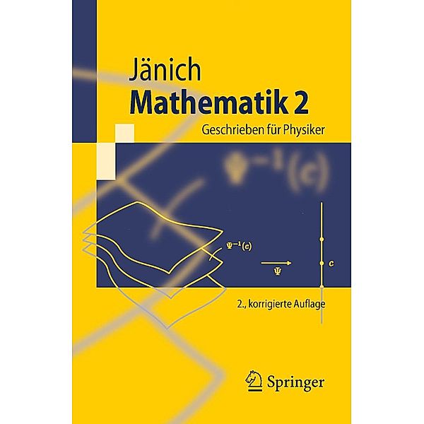 Mathematik 2 / Springer-Lehrbuch, Klaus Jänich