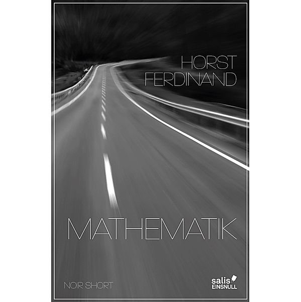 Mathematik, Horst Ferdinand