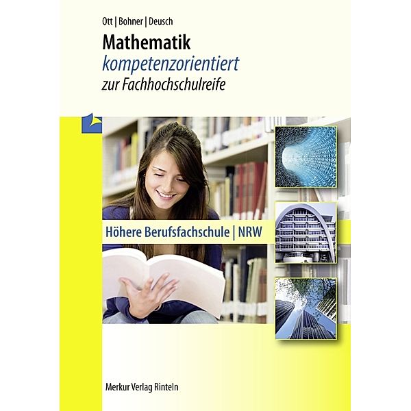 Mathematik, Kurt Bohner, Roland Ott, Ronald Deusch