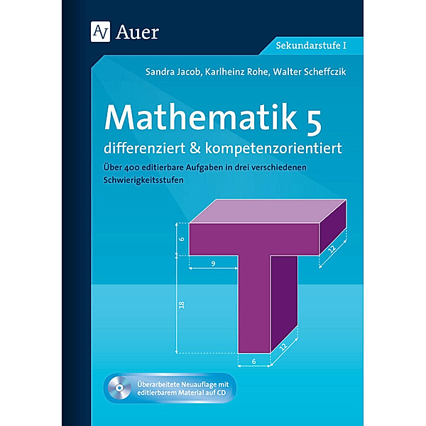 Mathematik 5 differenziert u. kompetenzorientiert, m. 1 CD-ROM, Sandra Jacob, Karlheinz Rohe, Walter Scheffczik