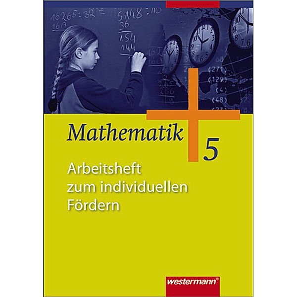 Mathematik - Allgemeine Ausgabe 2006 für die Sekundarstufe I, Jochen Herling, Andreas Koepsell, Karl-Heinz Kuhlmann, Uwe Scheele, Wilhelm Wilke