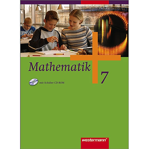 Mathematik - Allgemeine Ausgabe 2006 für die Sekundarstufe I, Jochen Herling, Andreas Koepsell, Karl-Heinz Kuhlmann, Uwe Scheele, Wilhelm Wilke