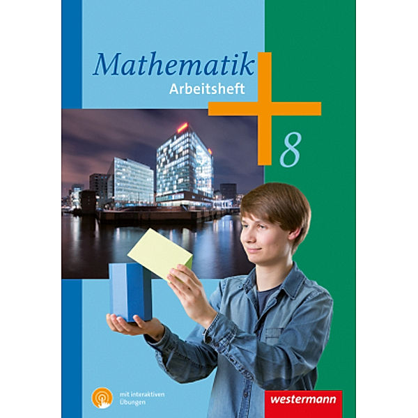 Mathematik - Arbeitshefte Ausgabe 2014 für die Sekundarstufe I