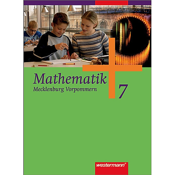 Mathematik - Ausgabe 2004 für Mecklenburg-Vorpommern, Bernd Liebau, Uwe Scheele, Wilhelm Wilke