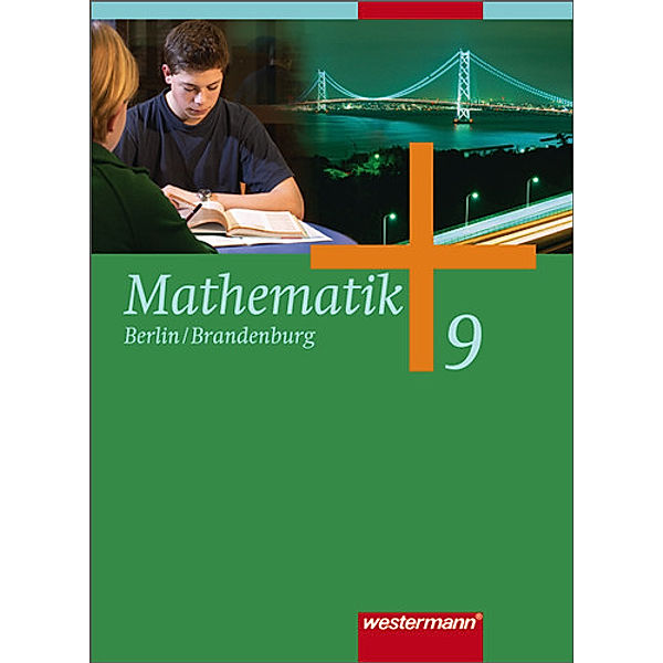 Mathematik - Ausgabe 2006 für die Sekundarstufe I in Berlin und Brandenburg, Bernd Liebau, Uwe Scheele, Wilhelm Wilke