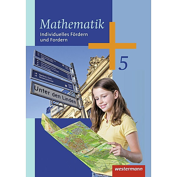 Mathematik - Ausgabe 2014 für die 5. Klasse Sekundarstufe I, Silke Bakenhus, Jochen Herling, Henning Jochmann, Karl-Heinz Kuhlmann, Bernd Liebau, Uwe Scheele, Wilhelm Wilke