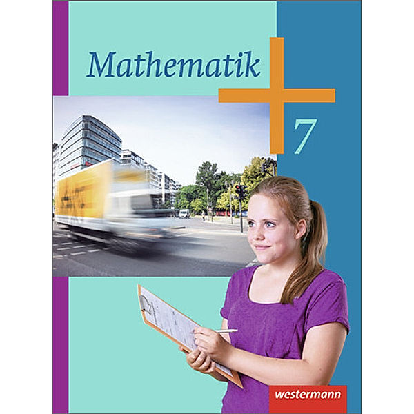 Mathematik - Ausgabe 2014 für die Klassen 6 und 7 Sekundarstufe I