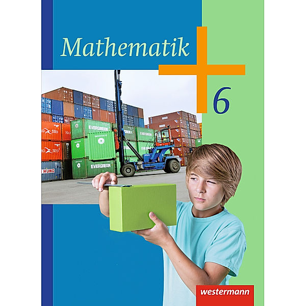 Mathematik - Ausgabe 2014 für die Klassen 6 und 7 Sekundarstufe I