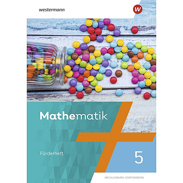 Mathematik - Ausgabe 2019 für Regionale Schulen in Mecklenburg-Vorpommern, Uwe Scheele, Bernd Liebau, Wilhelm Wilke