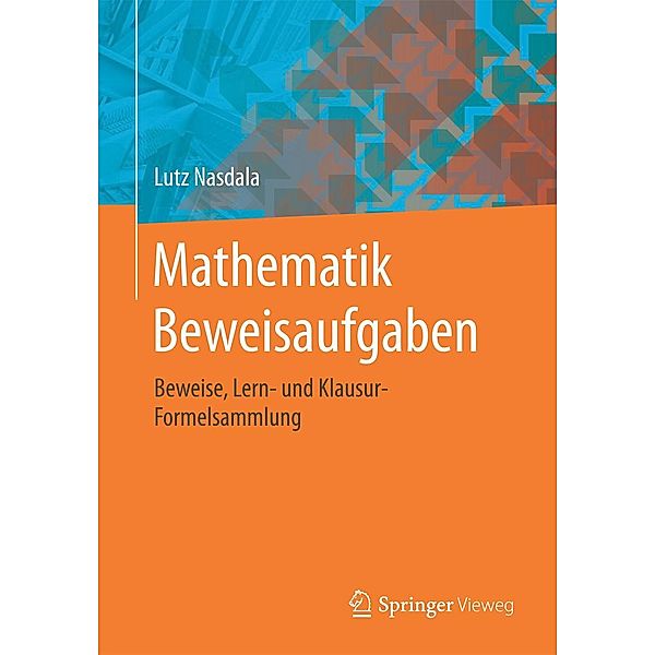 Mathematik Beweisaufgaben, Lutz Nasdala