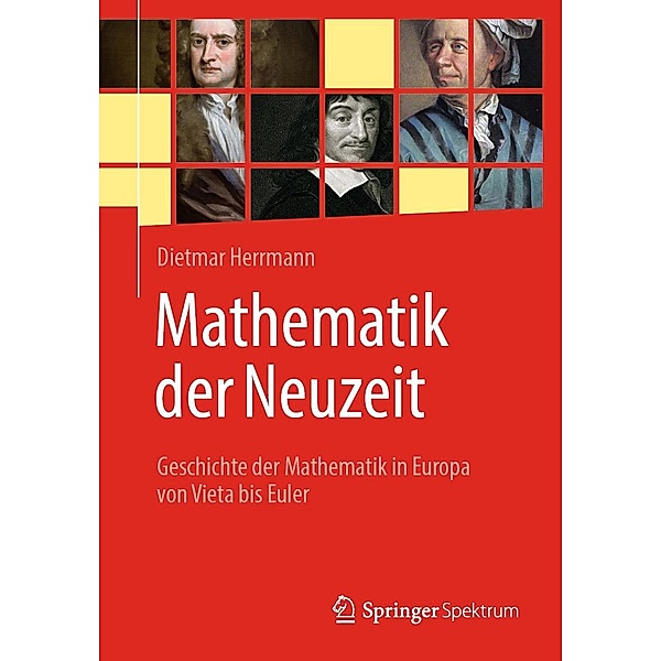 Mathematik der Neuzeit, Dietmar Herrmann