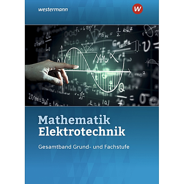 Mathematik Elektrotechnik, Sebastian Kroll, Volker Lankes, Stephan Plichta, Ulrich Simon, Christoph Walter