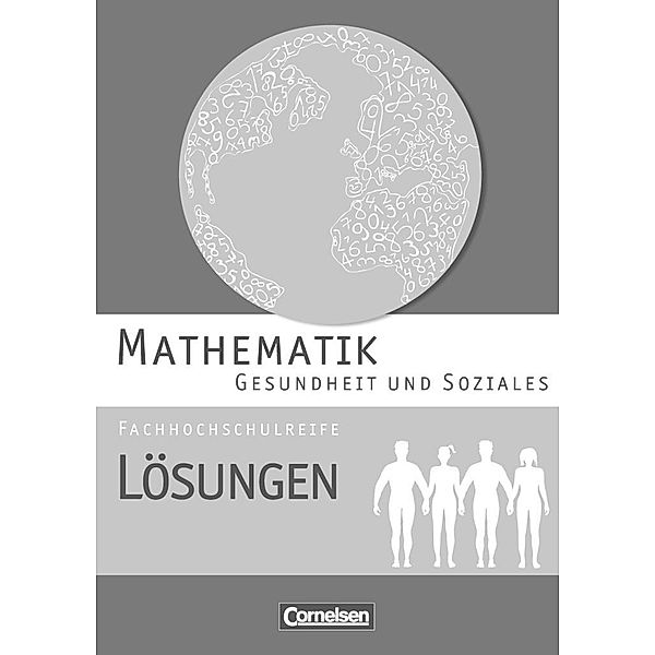 Mathematik - Fachhochschulreife - Gesundheit und Soziales, Juliane Brüggemann, Hildegard Michael, Kathrin Rüsch