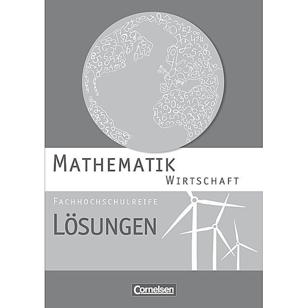 Mathematik - Fachhochschulreife - Wirtschaft, Susanne Viebrock, Sandra Bödeker, Christoph Berg