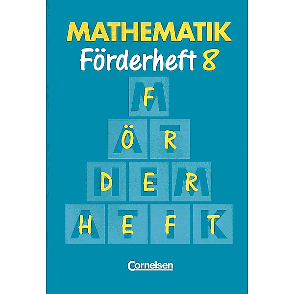 Mathematik Förderschule - Förderhefte - Band 8, Marita Sommer, Heribert Gathen, Gertrud Gonsior