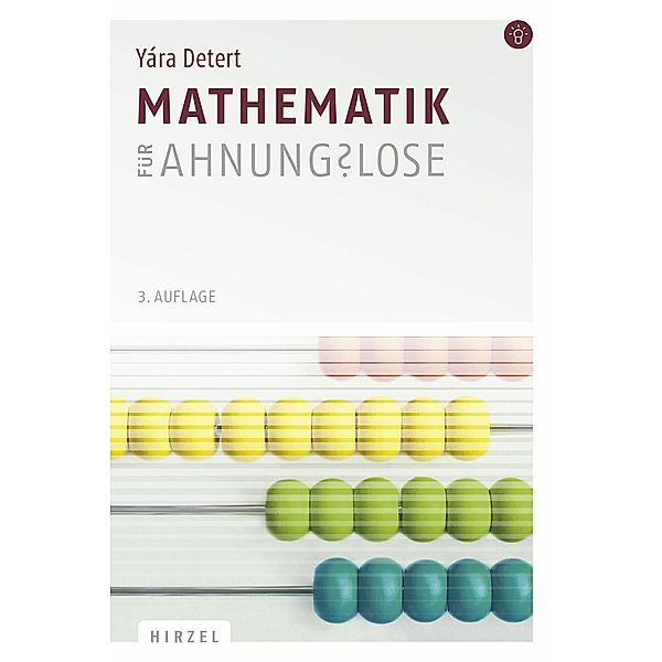 Mathematik für Ahnungslose, Yára Detert