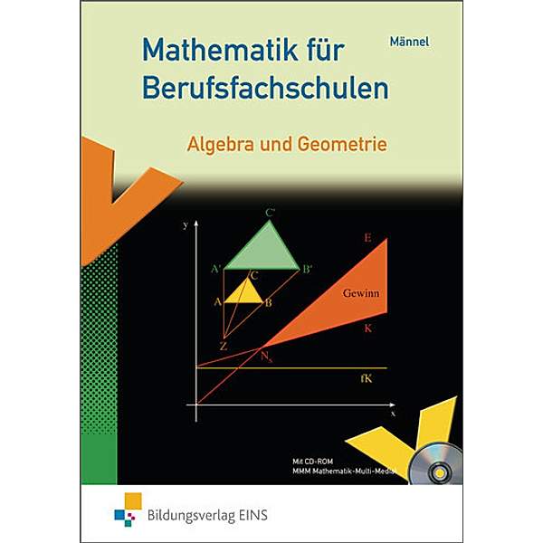 Mathematik für Berufsfachschulen, Rolf Männel, Markus Heisterkamp