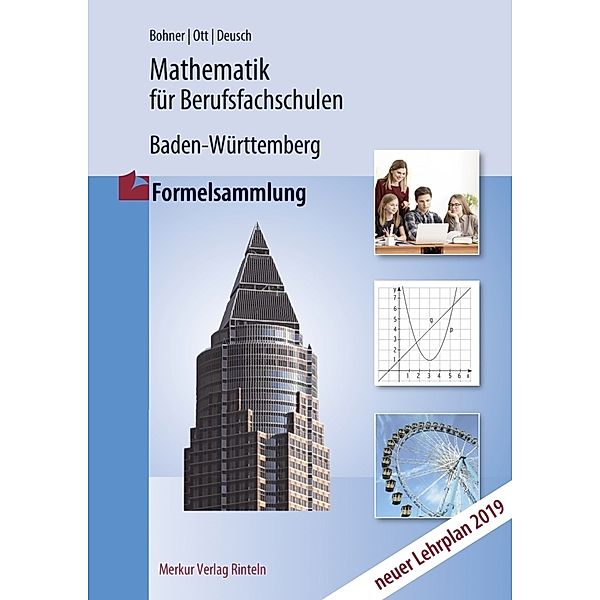 Mathematik für Berufsfachschulen, Kurt Bohner, Roland Ott, Ronald Deusch