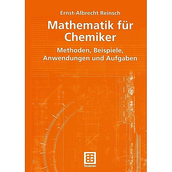 Mathematik für Chemiker, Ernst-Albrecht Reinsch
