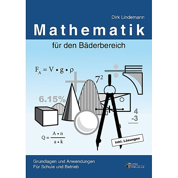 Mathematik für den Bäderbereich, Dirk Lindemann