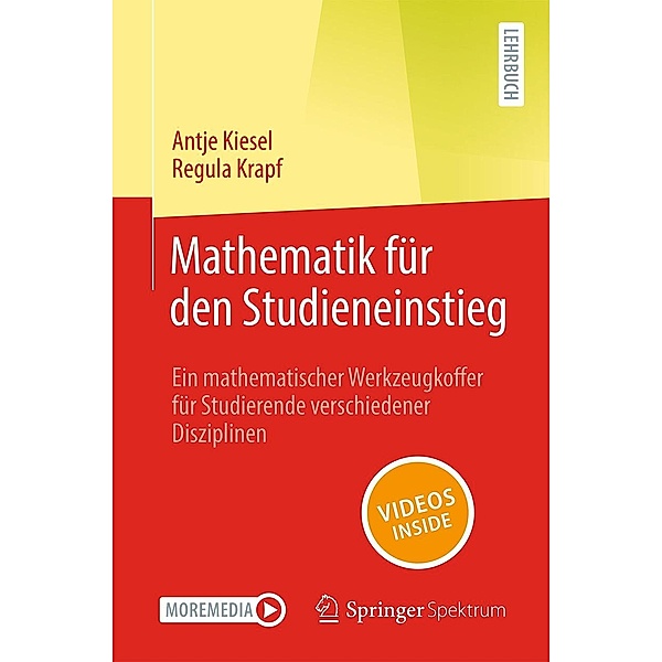 Mathematik für den Studieneinstieg, Antje Kiesel, Regula Krapf