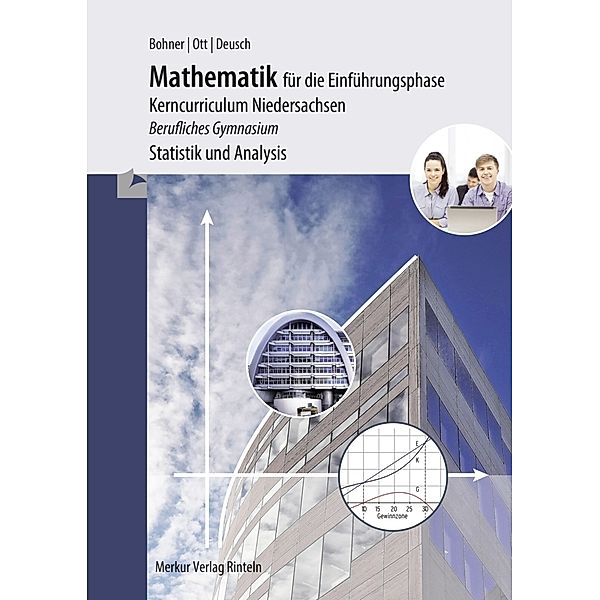Mathematik für die Einführungsphase, Roland Ott, Kurt Bohner, Ronald Deusch